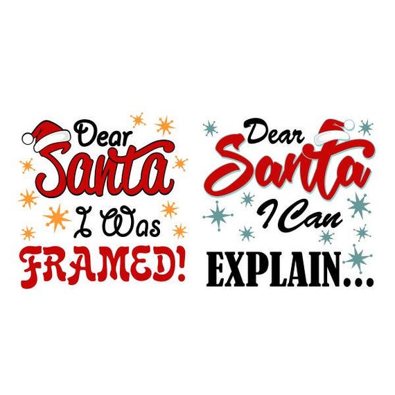 Dear Santa I Can Explain Christmas Cuttable Design Svg Png Dxf Etsy