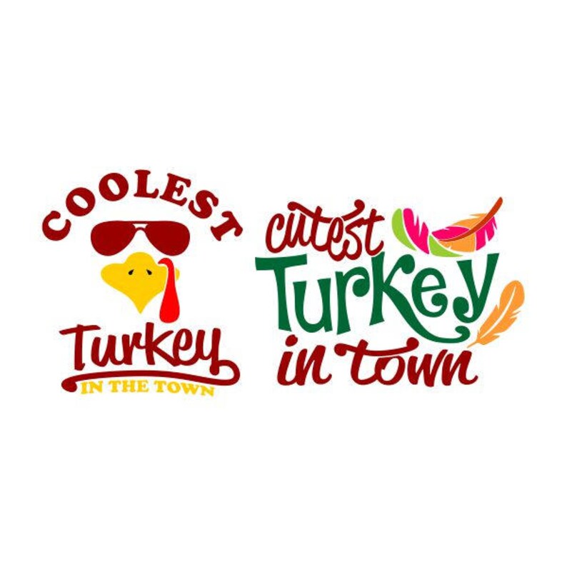 Coolest Turkey in Town Thanksgiving Cuttable Design SVG PNG DXF & eps Designs Cameo File Silhouette image 1