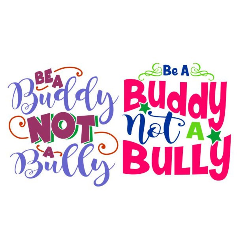 Be A Buddy Not A Bully