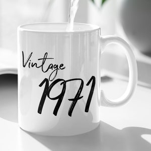 Vintage 1971 Mug, 50th Birthday, Funny 50th Birthday Party, Fifty 50th Birthday mug, Custom Birthday Gift