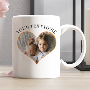 Personalized Mug, Custom Text and Photo Heart Mug, Make Your Own Mug, Unique Artwork, Personalized Gift, Custom Mug Gift, Cups Coffee