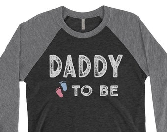 Daddy to be/Mommy to be Shirt 19 - Pregnancy Announcement couples Unisex Triblend 3/4 Raglan Sleeve baseball shirts Gift for Mom and Dad