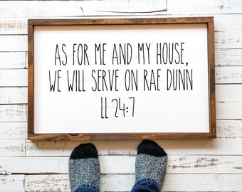 DIGITAL DOWNLOAD ONLY~Rae Dunn Inspired Printable Sign~As For Me And My House We Will Serve On Rae Dunn~Farmhouse Home Decor~Rae Dunn Font