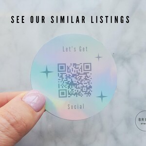 see our similar listings for custom qr code stickers with holographic paper.