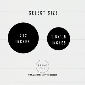 select size2x2 inches or1.5x1.5 inches.