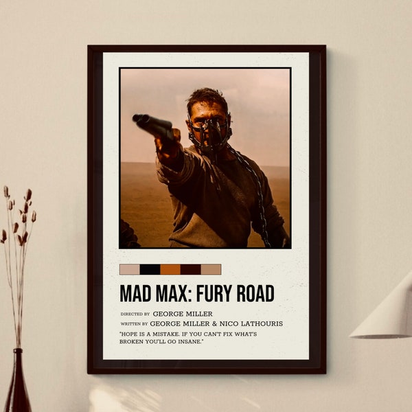 Mad Max Fury Road minimalist movie poster, 12x 18 inch movie print, film print, movie lover gift, wall art, Movie Quote