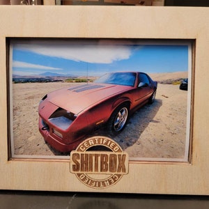 Certified Shitbox Photo Frame | FREE photo print | Custom Photo Frame | Car Guy Garage Décor
