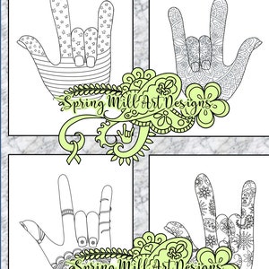 May include: Four black and white line art images of hands forming the sign for 'I love you' in American Sign Language. Each image is surrounded by a decorative floral design in a light green color. The text 'Spring Mill Art Designs' appears in each image.