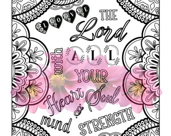 Schrift Malseite Markus 12:30. Liebe den Herrn mit deinem ganzen Herzen, deiner Seele, deinem Verstand und deiner ganzen Kraft. Mandala-Design. Sofortiger Download zum Ausdrucken.