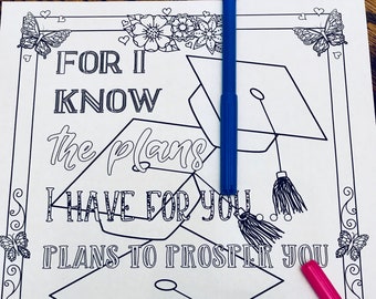 Graduierung Malseite 2 Jeremia 29:11 - "For I know the plans I have for you..." Schrift zum Ausdrucken mit Blumen und Schmetterlingen