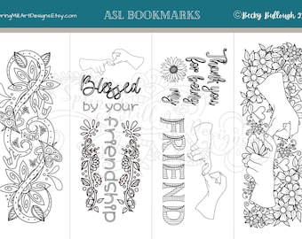 Peut inclure: Quatre signets imprimables en noir et blanc représentant le signe de la langue des signes américaine (ASL) pour "ami" avec des motifs floraux et le texte "Blessed by your friendship", "Thank you for being my friend", et "FRIEND".