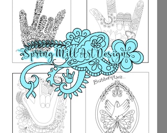 NEW--ASL Coloring page bundle of 4 printable pages--3 "I love you" signs and 1 butterfly sign