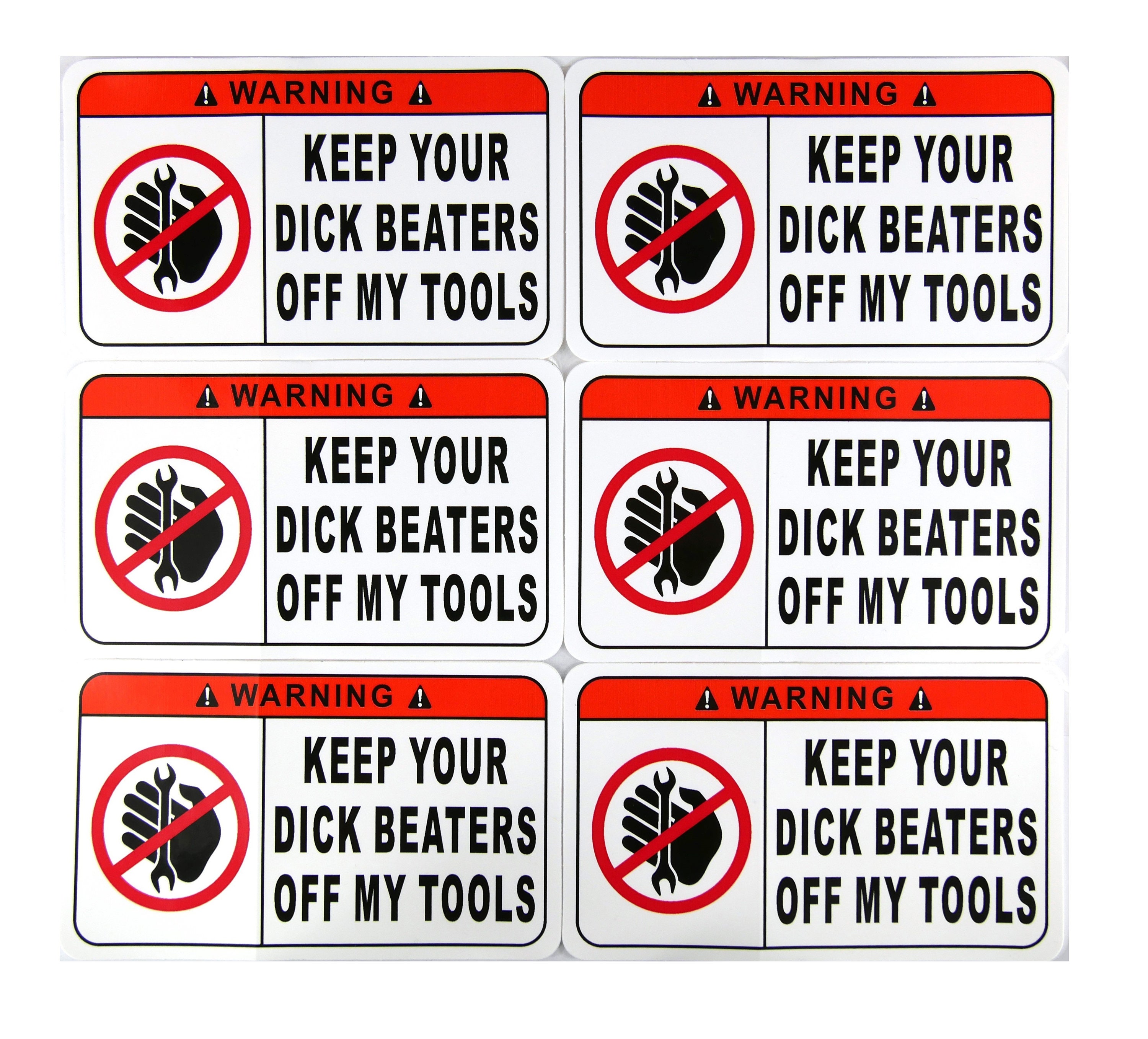 Warning Sign Stickers Keep Your Dick Beaters Off My Beer Decal 2 PACK 007 
