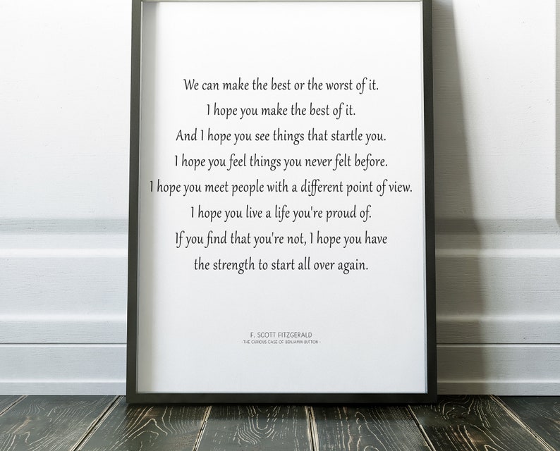 F Scott Fitzgerald Quote We Can Make The Best Or Worst Of It Etsy