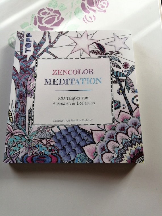ZEN Color Meditation zum Ausmalen und Entspannen