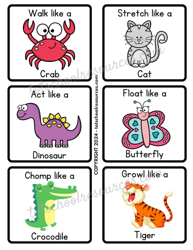 May include: Six colorful cards with animal illustrations and instructions to act like the animal. The cards say "Walk like a crab", "Stretch like a cat", "Act like a dinosaur", "Float like a butterfly", "Chomp like a crocodile", and "Growl like a tiger".
