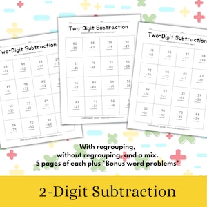 May include: Three white worksheets with two-digit subtraction problems. The worksheets include problems with and without regrouping, plus bonus word problems. The text "Two-Digit Subtraction" is at the top of each page.