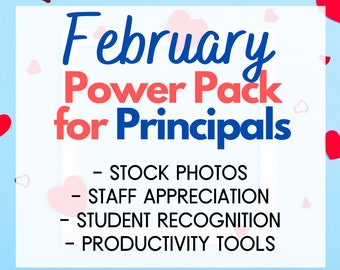 February - Principal's Power Pack - Instant Digital Downloads - Tools for the Busy School Principal