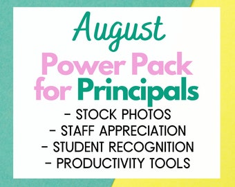 August - Principal's Power Pack - Instant Digital Downloads - Tools for the Busy School Principal