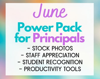 June - Principal's Power Pack - Instant Digital Downloads - Tools for the Busy School Principal