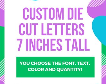 Custom Cardstock Letters (7") - Die Cut - For Classrooms, Bulletin Boards, Projects, Scrapbooks