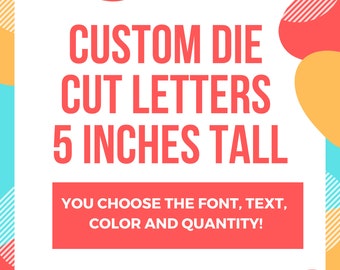 Custom Cardstock Letters (5") - Non-Laminated - For Classrooms, Bulletin Boards, Projects, Scrapbooks