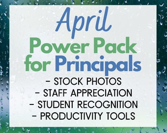 April - Principal's Power Pack - Instant Digital Downloads - Tools for the Busy School Principal