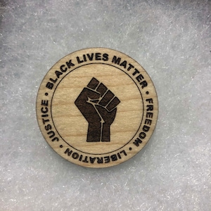 Black Lives Matter Wood Engraved Pin image 1