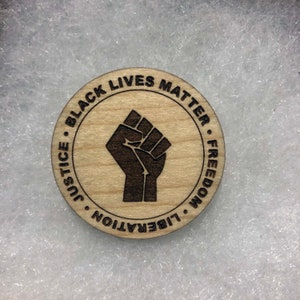 Black Lives Matter Wood Engraved Pin image 2