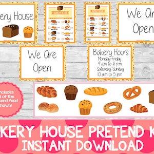 May include: A printable pretend play bakery kit with signs that say "Bakery House", "We Are Open", and "Bakery Hours". The kit includes a menu, a price list, and images of various baked goods, including bread, rolls, muffins, and pastries.