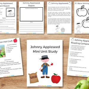 May include: A printable Johnny Appleseed mini unit study for kids. The set includes a fact report, a report template, a reading comprehension worksheet, a craft activity, and a coloring page. The pages feature illustrations of Johnny Appleseed and apples.