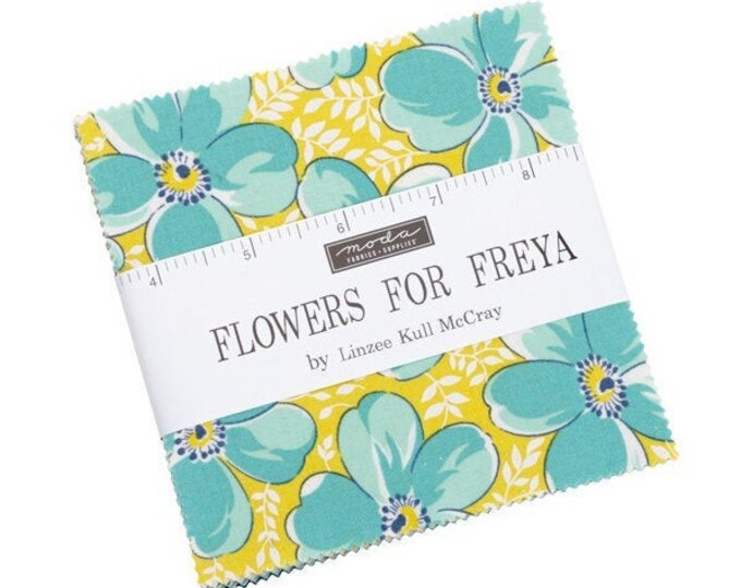 FLOWERS FOR FREYA Charm Pack 5 Square Linzee Kull Mccray New Cotton