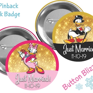 Daisy Duck and Donald Duck Just Married Button - Custom Disney Marriage Button - Honeymoon Badge - Disney Park Pin - Disney Couples Button