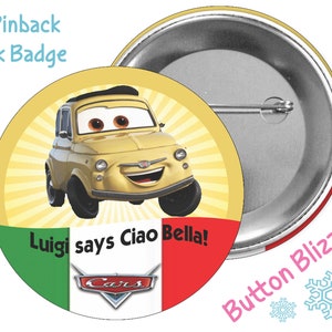 Cars Luigi Button - Disney Cars Button - Disney Park Button - Disney Park Badge - Theme Park Pin - Luigi Button - Carsland Disneyland Pin