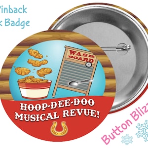 Hoop Dee Do Musical Revue Button - Fort Wilderness Badge - Disney Park Button - Theme Park Badge - Pioneer Hall Players Pin - Frontierland