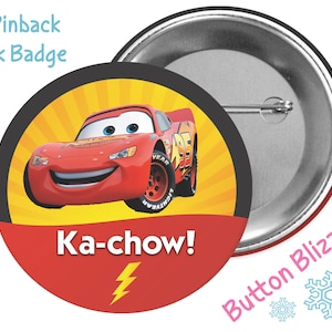 Lightning McQueen Ka-Chow Button - Cars Button - Cars Party Favors - Race Car Button - Race Car Party - Disney Park Button - Theme Park Pin
