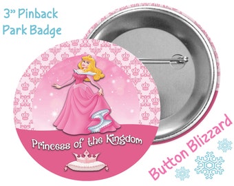 Princess of the Kingdom Button - Princess Aurora Pin - Sleeping Beauty Button - Theme Park Button - Disney Park Princess Button