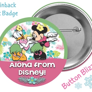 May include: A 3-inch pinback park badge featuring Mickey Mouse and Donald Duck in Hawaiian attire with a pink background and the text "Aloha from Disney!"