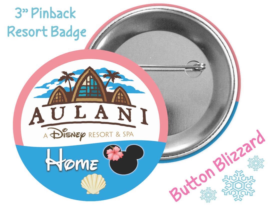 Hawaii Aulani Resort and Spa Button - Disney Resort Hotel Button