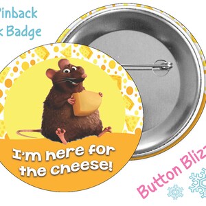 I&#39;m Here for the Cheese! Ratatouille Emille Button - Food Button - Theme Park Button - Disney Park Button - Epcot Food and Wine Festival Pin
