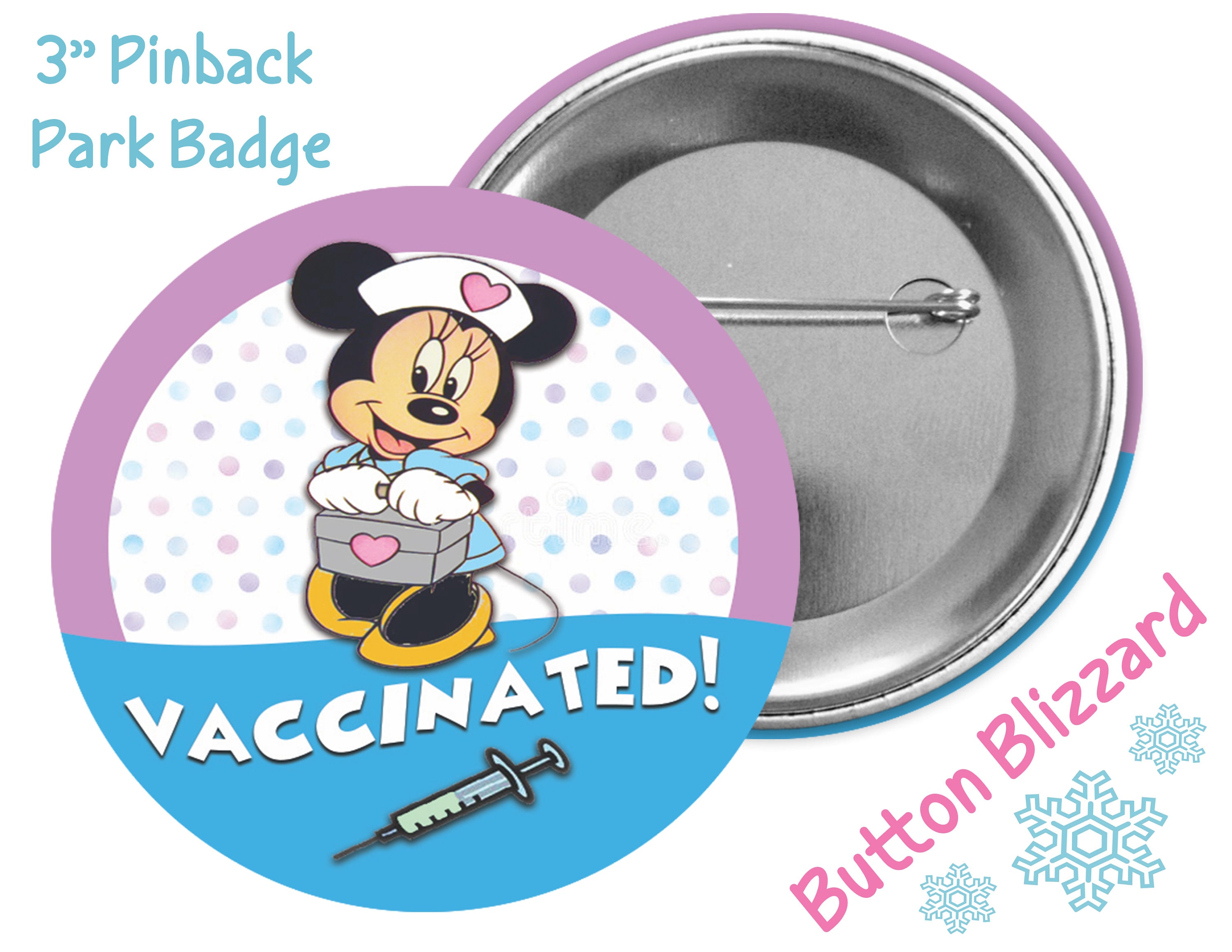 2.25 Disney Vaccinated pin back buttons