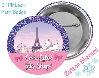 Ooh Lala Let's Shop! - Marie Aristocats Button - Disney Park Badge - Disney Paris France Shopping Pin - Marie Badge - Celebration Button