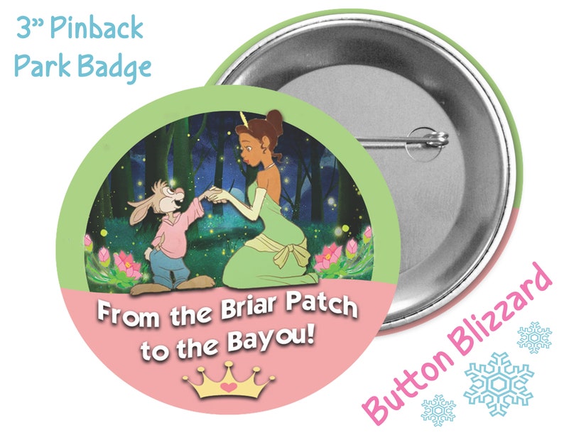 From the Briar Patch to the Bayou Button Splash Mountain Badge Princess Tiana Pin Princess and the Frog Button Disney Park Badge image 1