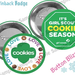 Girl Scout Cookie Season Button - Promotional Cookie Selling Button - Girl Scout Troop Button - Girl Scouts of America - Scout Troop Button