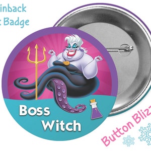 Ursula Little Mermaid Button - Boss Witch Button - Disney Villain Button - Sea Witch Badge - Disney Park Pin - Theme Park Pin - Ursula Pin