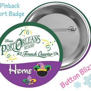 Port Orleans French Quarter Button - Disney Resort Button - Theme Park Pin - Disney Park Badge - Disney Hotel Button - Disney Luggage Button