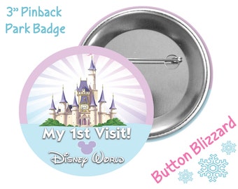 My First Visit Walt Disney World Button - 1st Visit Theme Park Pin - Disney World Badge - Magic Kingdom Button - Disney Park Badge