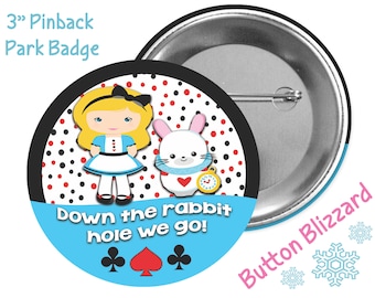 Down the Rabbit Hole We Go! - Alice in Wonderland Button - White Rabbit Pin - Wonderland Badge - Disney Park Button - Disney Kawaii Button