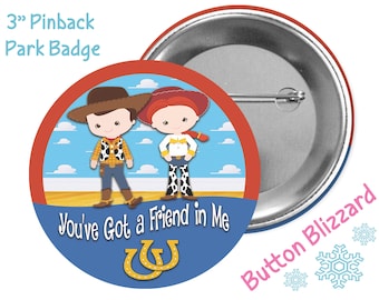 You've Got a Friend in Me Button - Toy Story Badge - Woody and Jessie Button - Disney Couples Button - Disney Park Button - Kawaii Button