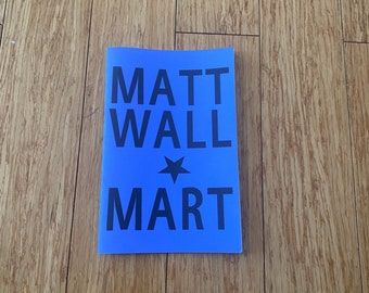 MART - poetry about consumerism in America by Matt Wall